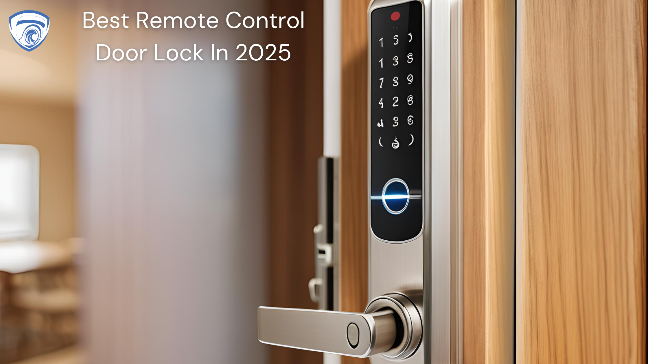 Best Remote Control Door Lock In 2025